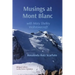Musings at Mont Blanc: with Mary Shelley Wollstonecraft