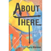 About There: Poems