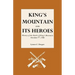 King's Mountain and Its Heroes