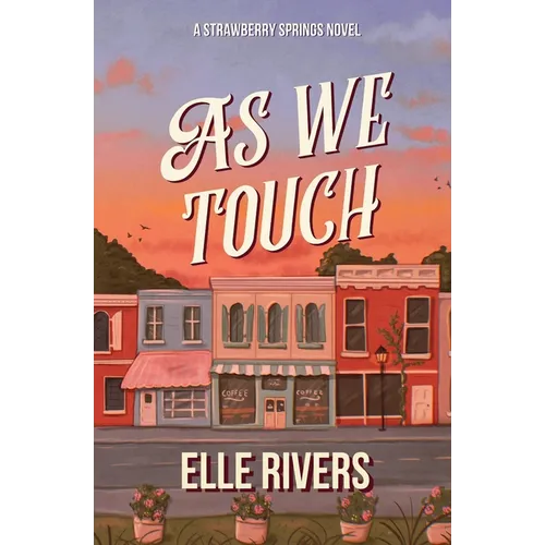 As We Touch