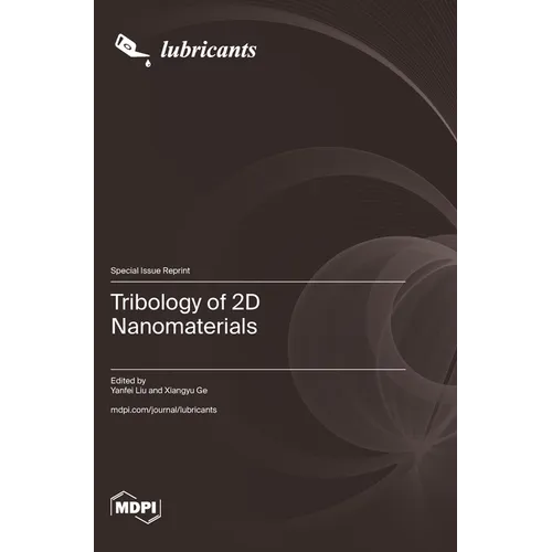 Tribology of 2D Nanomaterials