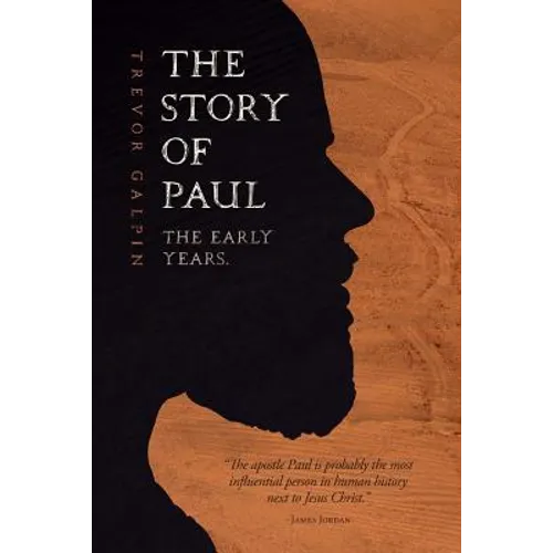 The Story of Paul - the early years.