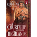 A Courtship in the Highlands: A Scottish Historical Romance