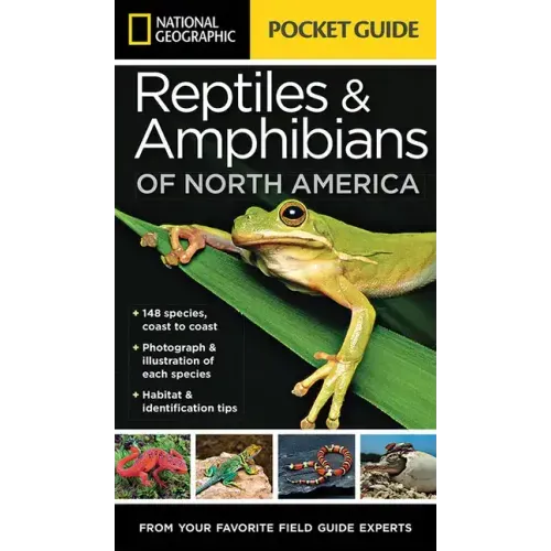 National Geographic Pocket Guide to Reptiles and Amphibians of North America