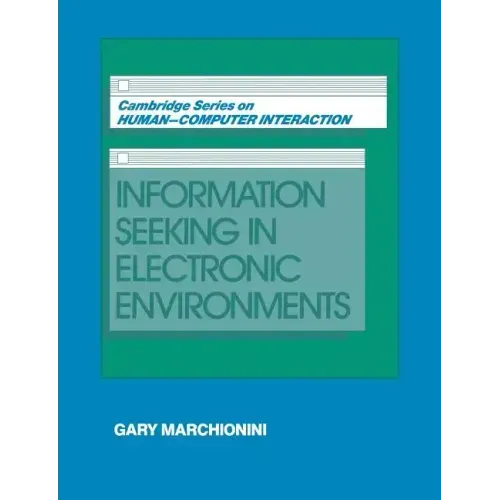 Information Seeking in Electronic Environments
