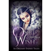 Once Upon A Wish: Sixteen Dreamy Faerie Tales