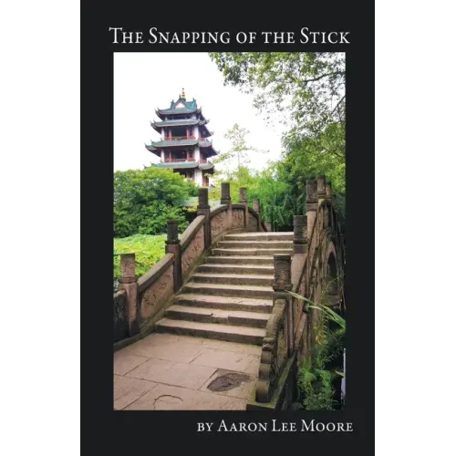 The Snapping of the Stick