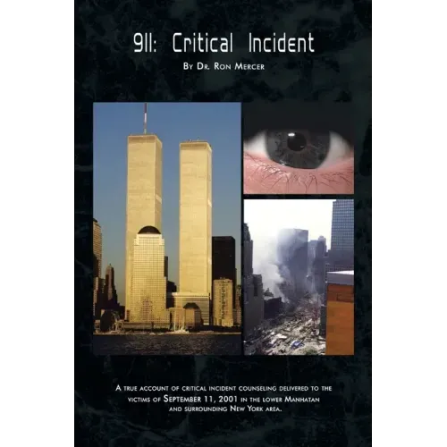 9/11: Critical Incident