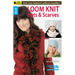 Loom Knit Hats & Scarves