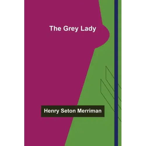 The Grey Lady