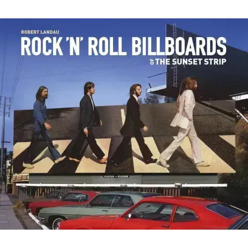 Rock 'n' Roll Billboards of the Sunset S