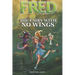 Fred: The Fairy With No Wings