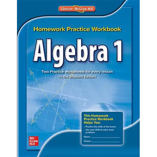 Algebra 1, Homework Practice Workbook