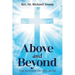 Above and Beyond: The Mystery of the Cross