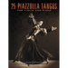 25 Piazzolla Tangos for Violin and Piano