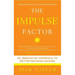 Impulse Factor: An Innovative Approach to Better Decision Making