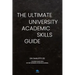 The Ultimate University Academic Skills Guide: Everything you need to make the jump to uni and thrive - from the UniAdmissions team