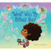 What Will My Story Be?