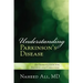 Understanding Parkinson's Disease: An Introduction for Patients and Caregivers
