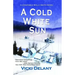 A Cold White Sun