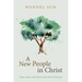 A New People in Christ: Adam, Israel, and Union with Christ in Romans