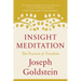 Insight Meditation: The Practice of Freedom