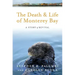 The Death and Life of Monterey Bay: A Story of Revival