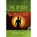 The Spoiler: Revealing the Secrets of Survivor