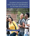 Student Engagement and Quality Assurance in Higher Education: International Collaborations for the Enhancement of Learning