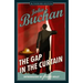 The Gap in the Curtain: Authorised Edition