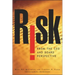 Risk from the CEO and Board Perspective