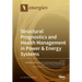 Structural Prognostics and Health Management in Power & Energy Systems