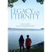Legacy for Eternity: A Journey from Genesis Through Revelation