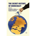 The Secret History of Democracy