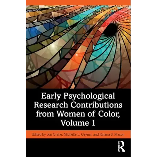 Early Psychological Research Contributions from Women of Color, Volume 1
