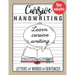 Cursive Handwriting for Adults: Trace and Practice Cursive Letters, Practice Cursive Words, Practice Cursive Sentences