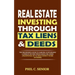 Real Estate Investing Through Tax Liens & Deeds: The Beginner's Guide To Earning Sustainable A Passive Income While Reducing Risks (Traditional Buy &