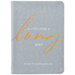 A Little Goes a Long Way: 52 Days to a Significant Life