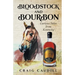 Bloodstock and Bourbon: Curious Tales from Kentucky