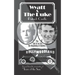 Wyatt and the Duke: The End of an Era, the Beginning of Another