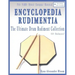 Encyclopedia Rudimentia: The Ultimate Drum Rudiment Collection