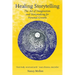 Healing Storytelling: The Art of Imagination and Storytelling for Personal Growth