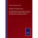 The Book of Common Prayer: And administration of The Sacraments, and other rites and ceremonies of The Church, according to the use of the United