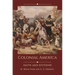 Colonial America: Facts and Fictions