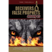 Deceivers and False Prophets Among Us
