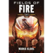 Fields of Fire