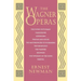 The Wagner Operas