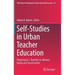 Self-Studies in Urban Teacher Education: Preparing U.S. Teachers to Advance Equity and Social Justice
