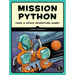 Mission Python: Code a Space Adventure Game!