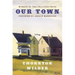 Our Town: A Play in Three Acts